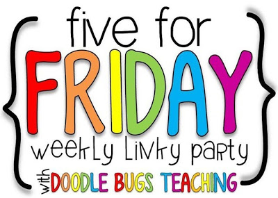 Five for Friday 8/30