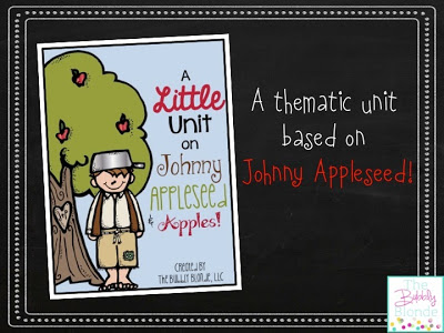 A Little Unit on Johnny Appleseed & Apples
